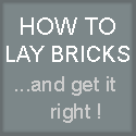 How to lay bricks tutorials.